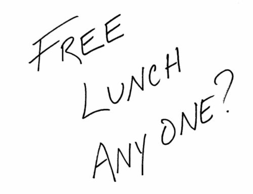 There is No Free Lunch…Until You Find One